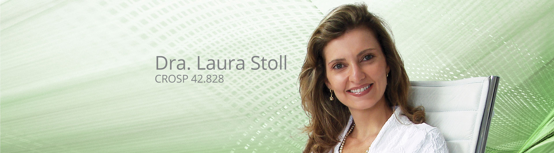 Dra. Laura Stoll - CROSP 42.828